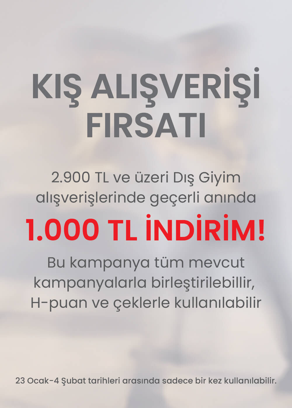 Kış Alışverişi Fırsatı