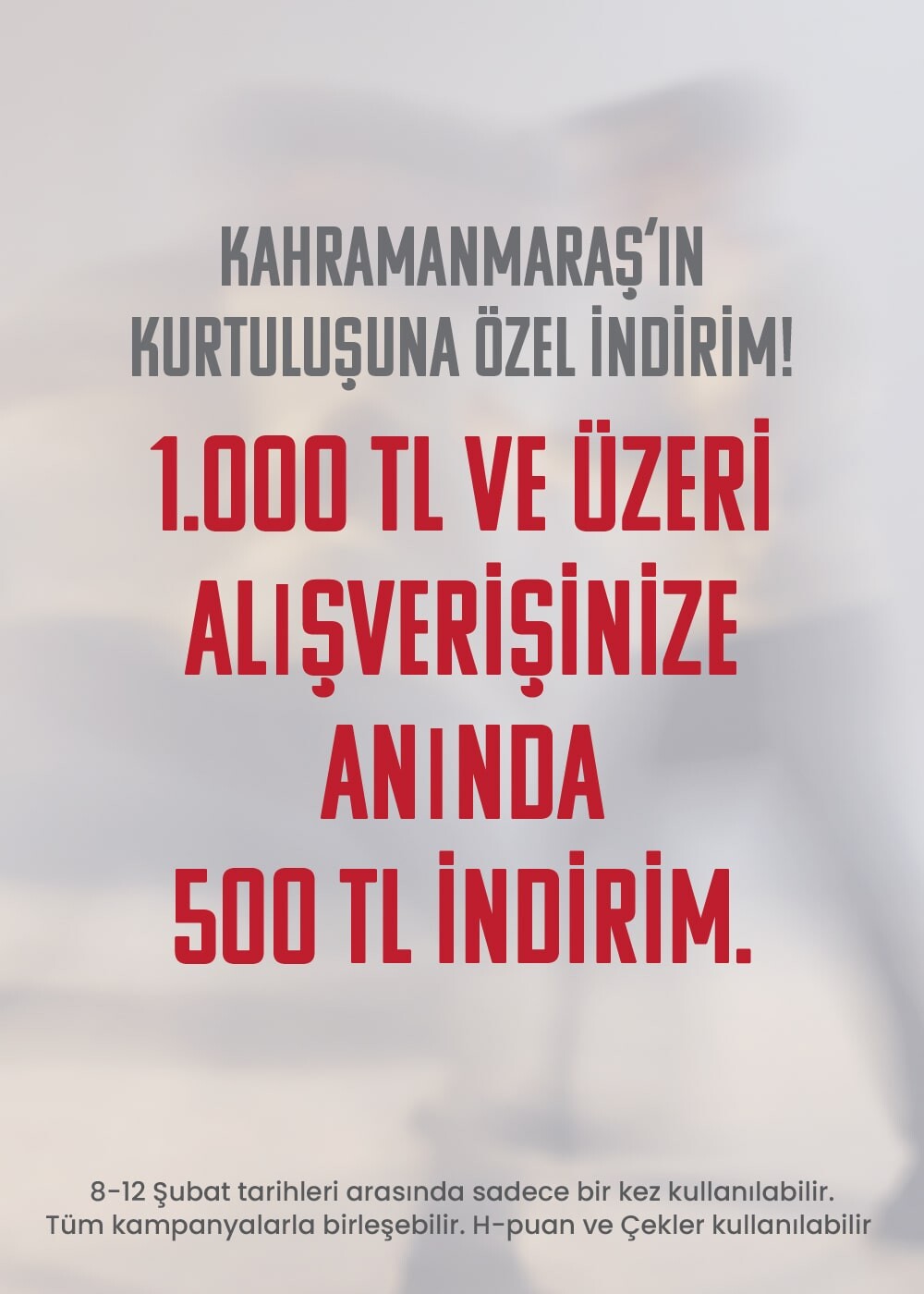 Kahramanmaraş'ın Kurtuluşuna Özel İndirim Kampanyası