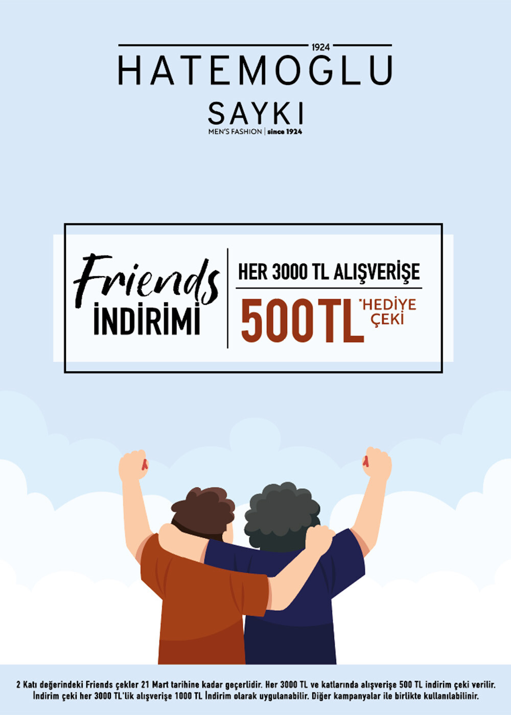 Friends İndirimi 2025