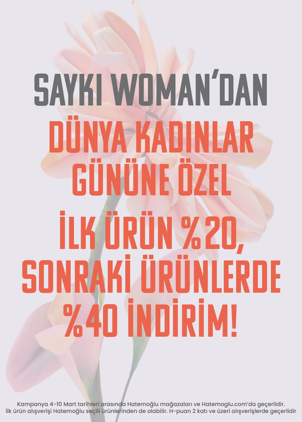 Saykı Woman Kampanyası