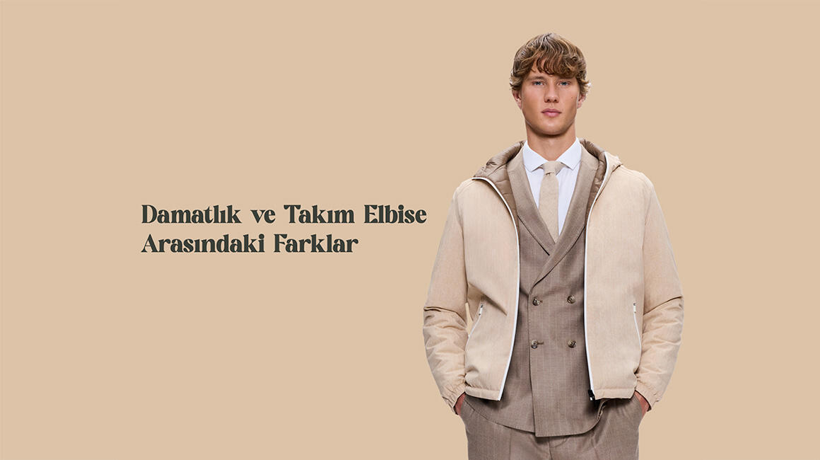 Damatlık ve Takım Elbise Arasındaki Farklar