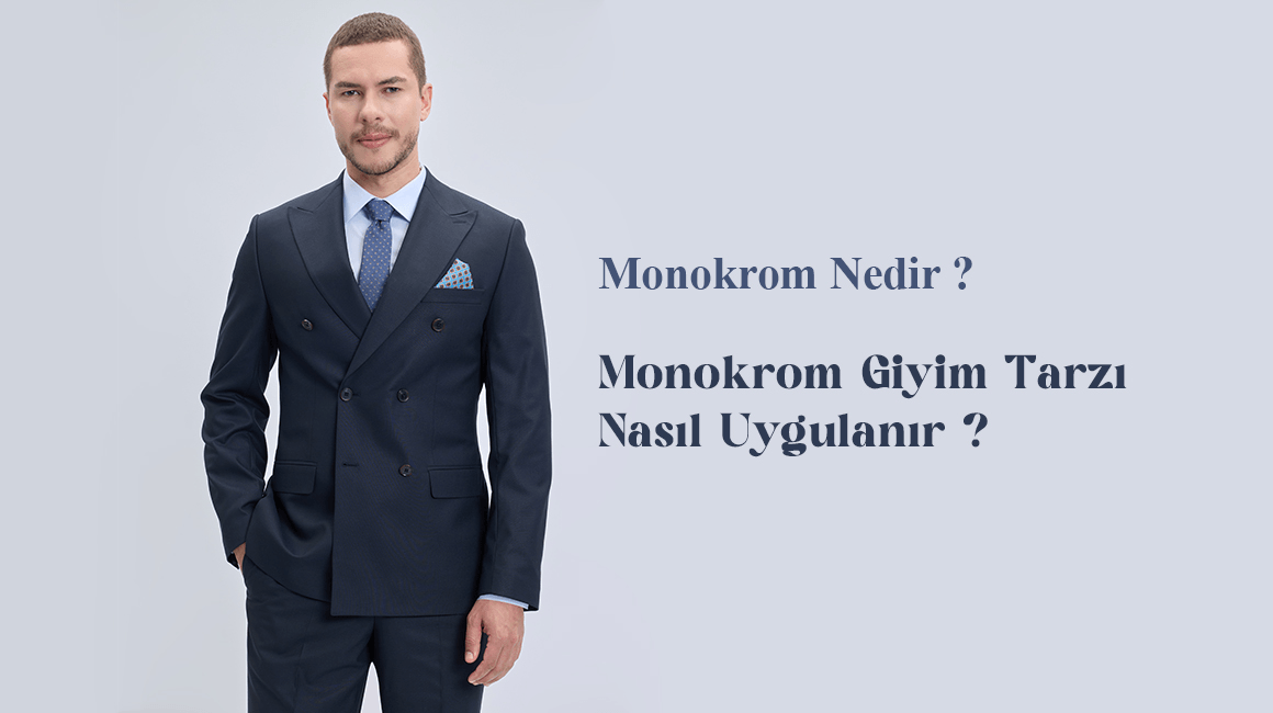 Monokrom Giyim Nedir, Nasıl Uygulanır?